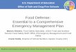 Food Defense: Essential to a Comprehensive Emergency ......U.S. Department of Education Office of Safe and Drug-Free Schools Readiness and Emergency Management for Schools Final Grantee