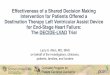 Effectiveness of a Shared Decision Making Intervention for ... · 09/11/2017  · • Training • All sites participated: 31-72 staff per site • Patient decision aid exposure •