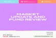 MARKET UPDATE AND FUND REVIEW - | NDB Wealth ManagementMarketUpdate... · UPDATE AND FUND REVIEW ASSET MANAGEMENT PRIVATE WEALTH MANAGEMENT MY WEALTH MANAGEMENT MARKET BRIEF BY NDB