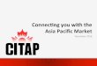 Connecng you with the Asia Paciﬁc Market · * ITB World Travel Trends Report 2015/2016 ** DesFnaFon Canada – Where we market Canada: China. HOW TO TAP INTO THIS MARKET? Distribuon