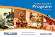Québec Education Programeducation.gouv.qc.ca/fileadmin/site_web/...presentation-primaire_EN.… · 2 1.1 THE GENERAL CONTEXT OF THE QUÉBEC EDUCATION PROGRAM Many governments have