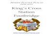 King's Cross Station Harry Potter Footbridge · Harry Potter Places: King’s Cross Station Footbridge Because King’s Cross Railway Station became a Grade 1 listed historical building
