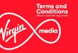 Terms and Conditions - Virgin Media Ireland · 2020. 9. 24. · Generffl Terms ffnd Conditions – eaective dffte 18th August 2016 5 1. Definitions ‘Address’ means your residential