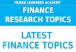 Finance Research Topics| Topics for Finance | Murad Learners Academy