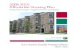 2009-2013 Affordable Housing Plan · Affordable Housing Plan 2009–2013 1 Quarter ending June 2012 introDuCtion t his document is the 2012 second Quarter Progress report on the Chicago