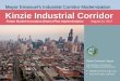 Mayor Emanuel’s Industrial Corridor Modernization Kinzie ...€¦ · 2017 . Jan. 2018 . Summer . 2018 Procure an economic/market consultant Complete focus groups and interviews