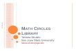 - Math Circles Library -  · Combinatorics – 1 Divisibility and Remainders The Pigeonhole Principle Graphs -1 ... Geometry, A Guide for Teachers and Teachers of Teachers, Paul Sally