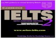 IELTS 2.pdf · to take the IELTS exam. In interpreting your score, there are a number of points you should bear in mind. Your performance in the real IELTS test will be reported in