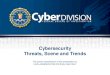 Cybersecurity Threats, Scene and Trends · the environment: statistics • 89% of breaches have a financial or espionage motivation • >177 million personal records stolen • $221