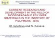 CURRENT RESEARCH AND DEVELOPMENT IN THE FIELD OF ... · Polymers Laboratory of Phosphorus-Containing Monomers and Polymers Laboratory of Conjugated Polymers Laboratory of Polymerization
