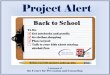 Project Alert€¦ · N.J.S.A. 18A so they go out for an evaluation. • If you suspect a student has a drug problem, report to your administrator, school nurse, SAC, guidance counselor,