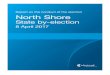 The New South Wales Electoral...2 Overview By-election outcome The candidate elected at the North Shore By-election on 8 April 2017 was Felicity Wilson (The Liberal Party of Australia,