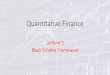 Quantitative Finance - LUMSsuraj.lums.edu.pk/~adnan.khan/classes/classes/QuantFin/QFLecture… · Example Suppose a stock is priced at $666 on 14th April , The cost of a 680 call