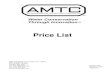 Price List - AMTCAdvanced Modern Technologies Corp. (AMTC) 19800 Nordhoff Place Chatsworth, CA 91311 Tel: (818) 883-2682 Toll Free: (800) 874-7822 Fax: (818) 883-2620