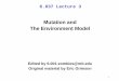 Mutation and The Environment Modelnlp.jbnu.ac.kr/SICP2020/l3.pdf · 2020. 8. 30. · 1 6.037 Lecture 3 Mutation and The Environment Model Edited by 6.001-zombies@mit.edu Original