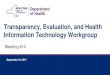 Transparency, Evaluation, and Health Information Technology … · 2017/9/19  · associated Reports for SPARCS, Vital Statistics, Favorites, My Reports, and Search. (3) Views: This