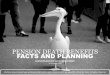 PENSION DEATH BENEFITS FACTS AND PLANNING · PENSION DEATH BENEFITS TAXATION •Death before 75 and paid within 2 years – no income tax but LTA test after 2 years – income tax
