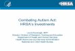Combating Autism Act: HRSA'S Investments · Utah • “Autism ABCs: A Family Education Series,” a weekly course available in English and Spanish Washington • Training for Parent-to-Parent