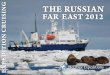 g THE RUSSIAN RUISIN FAR EAST 2012...Wrangel Island Rangers on a month-long expedition that includes an in-depth trans-Wrangel overland journey. This year I had the unforgettable experience