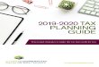 2019-2020 TAX PLANNING GUIDE - basic-page€¦ · 2 Year-To-Date Review Planning for income and deductions can be a challenge post-TCJA ven though tax rates on “ordinary income”