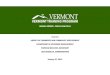 VERMONT TRAINING PROGRAM · 2016. 12. 16. · VERMONT TRAINING PROGRAM FY 2014 Annual Report . NOTE ON REPORTING FORMAT . Section 10 of Act 52 of the 2011 session made amendments