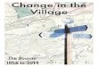 Change in the Village · 2014. 11. 3. · The story of a small Surrey village through the eyes of two of its inhabitants who once lived there: Fred Grover, who died in the village