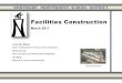 Facilities Construction - Northside Independent School ... · Contractor – Guido Construction GMP - $24,640,000.00 Construction Period – March 7, 2016 – May 26, 2017 Construction