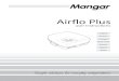 Airflo Plus - mangarhealth.com€¦ · Airflo Plus 6 Maintenance - fig. 6 At approximately 12 month intervals, inspect the air filter located in the base of the Airflo Plus (A), and