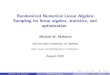 Randomized Numerical Linear Algebra: Sampling for linear ...mmahoney/talks/rla... · (For NLA, this is an acute perturbation; for TCS this is a subspace JL.) y Preconditioners: a