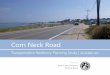 Corn Neck Road - Block Islandnew-shoreham.com/docs/CornNeckRoadPlanningStudy_Dec2017.pdfCorn Neck Road Transportation Study | 3 ̃ggests methods of protecting citizens and property