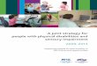 A joint strategy for people with physical disabilities and ...community.lincolnshire.gov.uk/Files/Community/164/swPhysicalSens… · A joint strategy for people with physical disabilities
