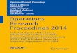 Editors Operations Research Proceedings 2014€¦ · Marco Lübbecke † Arie Koster Peter Letmathe † Reinhard Madlener Britta Peis † Grit Walther Editors Operations Research