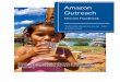 Mission Handbook 2020… · 2020. 1. 13. · God has blessed Amazon Outreach with two beautiful Brazilian riverboats, the Linda Esperança (Beautiful Hope) and the Amor e Esperança