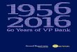 60 Years of VP Bank · 2017. 6. 28. · Annual Report 2015 • VP Bank (BVI) Ltd • Statement • • 1 • • • 1956 • Hungarian Revolution and invasion by the Soviet Army