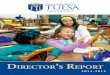 Director s report - uschool.utulsa.edu€¦ · 4/6/2018  · Letter from the Director Dr. Patricia Hollingsworth Director ... *Okla. Teacher Certification - Elementary Education Barbara