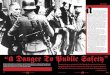 Danger To Public Safety” - Independent Institute · “a Danger To Public Safety” The seemingly benign gun-registration laws of the Weimar Republic were used by the Nazis to disarm