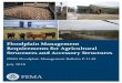 Floodplain Management Requirements for ... - fema.gov...Areas (SFHAs). These requirements are set forth by the Federal Emergency Management Agency (FEMA) in FEMA Policy #104-008-03: