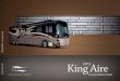 2013 Newmar King Aire Brochure - Download RV brochures · Luxury Motor Coach . King Aire Exterior Vero Designer Style . 2013 KING AIRE Luxury Motor Coach Impressive. ... Settle into