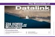 Datalink - UAS...the ACARS protocol and other providers began to emerge with the ability to provide ACARS services, the most notable of which being the French company, SITA, a leading