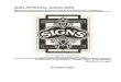 SIGN APPROVAL GUIDELINESPylon signs may, but do not necessarily, extend above the building roof line. Some pylon signs, typically associated with Art Deco and Art Moderne architecture,