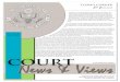 OURT NEWS & VIEWS | VOL. 3, MAY 2012 CNV Vol3.pdf · 5/31/2012  · OURT NEWS & VIEWS | VOL. 3, MAY 2012 PAGE 2 It’s amazing that ten years ago the federal court family moved to