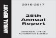 Universal Annual Report€¦ · CORPORATE INFORMATION Board of Directors Sushil Kumar Jain Vikas Agarwal Sunil Kumar Srivastava Sashi Sekhar Mishra Chief Financial Officer Suresh
