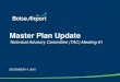 Master Plan Update - Boise Airport...Master Plan Update A Master Plan IS… • A process stipulated in FAA AC 150/5070- 6B • A comprehensive study that describes the short, medium,