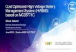 Cost Optimized High Voltage Battery Management System ......Alexis Adenot Cost Optimized High Voltage Battery Management System (HVBMS) based on MC33771C June 2019 | Session #AMF-AUT-T3627