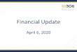 Financial Update - BoardDocs, a Diligent Brand · Financial Update April 6, 2020 1. Cash Flow Projections Five-year projections based on the results of the March 17, ... FY 2020 FY