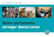 Better parliaments, stronger democraciesarchive.ipu.org/pdf/publications/strategy-e.pdf · 6 // BETTER PARLIAMENTS, STRONGER DEMOCRACIES // IPU STRATEGY 2012-2017 The IPU has an extraordinarily