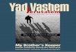 Yad VaJ hem · This magazine was published with the assistance of The Azrieli Group. ISSN 0793-7199 ©Articles appearing in this issue may be reprinted with proper acknowledgement