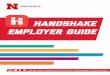 Handshake Employer guide · a job: 1. On the homepage of your Handshake account, click Post a Job OR 2. Click the Jobs tab and click Create Job There are four required pages of the