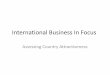 International Business In Focus - FTMS...The International Business Environment Author: user Created Date: 10/16/2013 12:27:28 PM 