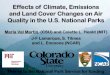 Effects of Climate, Emissions and Land Cover Changes on ......Summer Daily Max 8 -hr Avg Surface O 3 2000 2050 RCP 4.5 2050 RCP 8.5 ~ ... RCP4.5 projects an important O 3 reduction